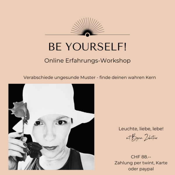 Workshop "BE YOURSELF"